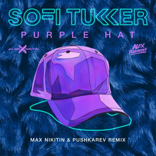Sofi Tukker - Purple Hat (Max Nikitin & PUSHKAREV Radio Remix).mp3