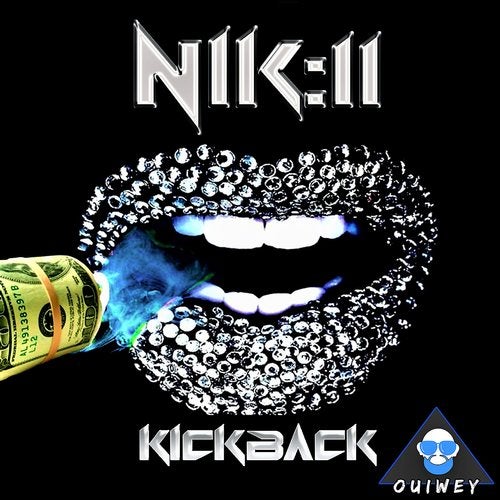 Nik:11, Ouiwey - Kickbk (Scotty Boy & Luca Debonaire Remix) [2019]