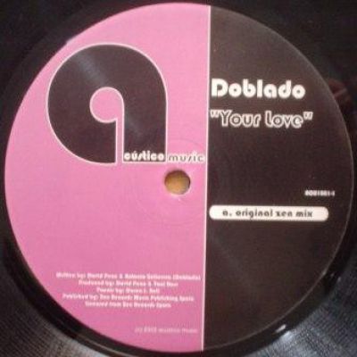 Doblado - Your Love (Original Mix) [2002]