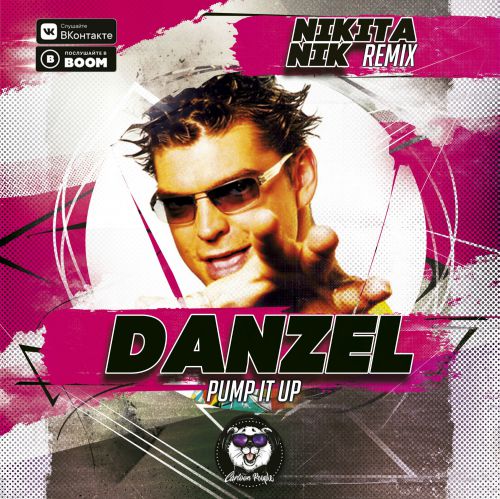 Danzel  Pump It Up (Nikita Nik Remix) [2019]