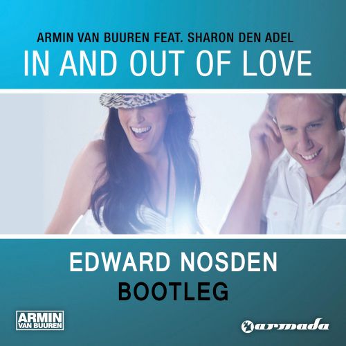Armin Van Buuren & Sharon Den Adel - In And Out Of Love (Edward Nosden Remix) [2019]