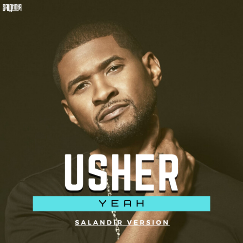 Usher x Eddie G & Struzhkin & Vitto - Yeah (SAlANDIR Extended Version).mp3