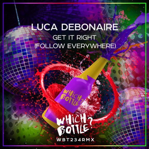 Luca Debonaire - Get It Right (Follow Everywhere) (Original Mix).mp3
