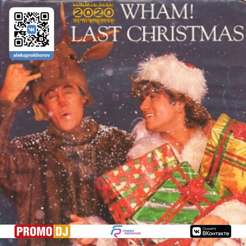 Wham! - Last Christmas (Aleks Prokhorov radio remix).mp3