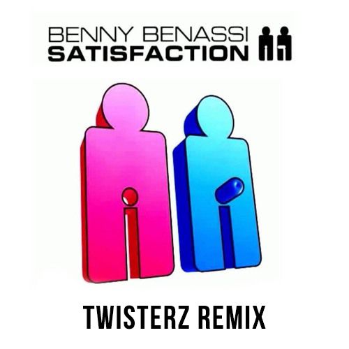 Benny Benassi - Satisfaction (Twisterz Remix).mp3