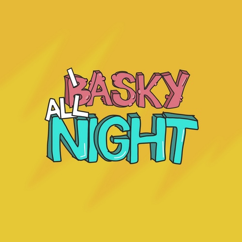 Basky - All Night (Original Mix).mp3