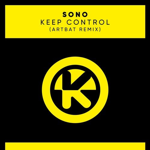 Sono - Keep Control (Artbat Remix) [2020]