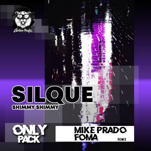 Silque - Shimmy Shimmy (Mike Prado & Foma Remix).mp3