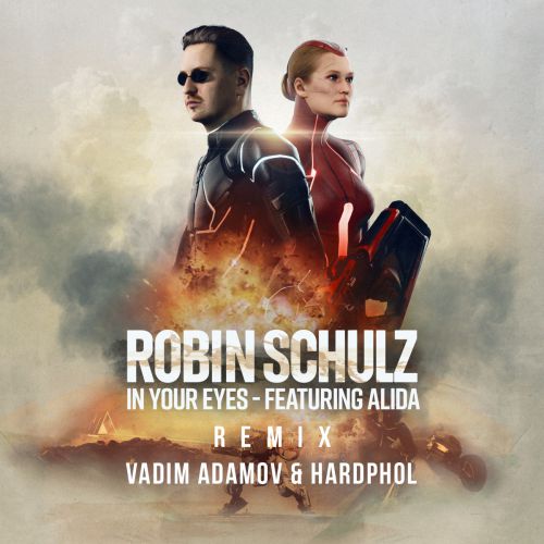 Robin Schulz feat Alida - In Your Eyes (Vadim Adamov & Hardphol Remix).mp3