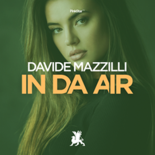 Davide Mazzilli - In da Air (Original Club Mix) [PinkStar Records].mp3
