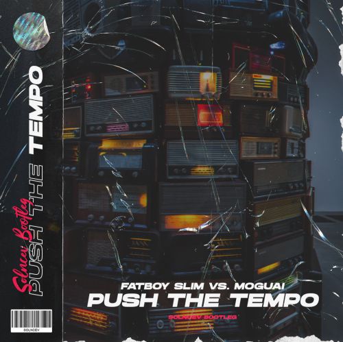 Fatboy Slim Vs. Moguai - Push The Tempo (Solncev Bootleg).mp3