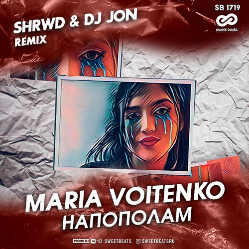 Maria Voitenko -  (Shrwd & Dj Jon Remix) [2020]