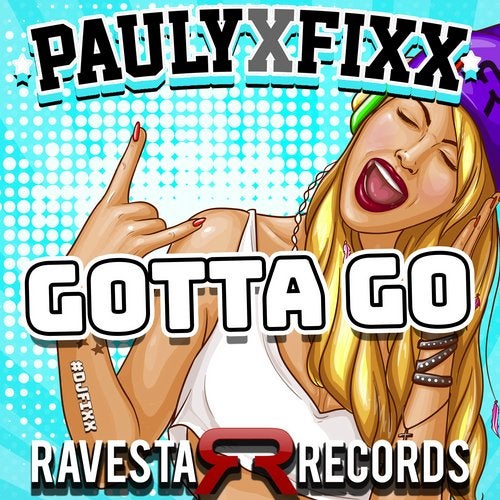 DJ Fixx - Gotta Go (Original Mix) [Ravesta Records].mp3