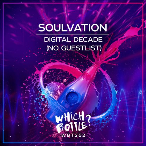 Soulvation - Digital Decade (No Guestlist) (Original Mix).mp3