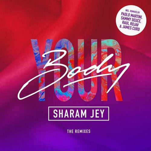 Sharam Jey - Your Body (Sammy Deuce Remix).mp3