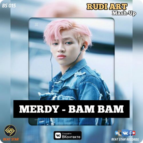 Merdy-Bam Bam (Rudi Art Mash-Up).mp3