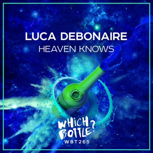Luca Debonaire - Heaven Knows (Radio Edit).mp3