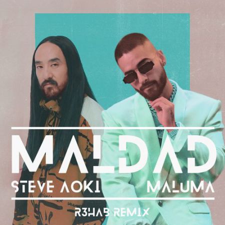 Steve Aoki, Maluma - Maldad (R3HAB Remix) [Ultra Records].mp3