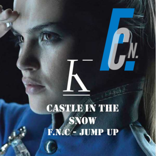 KADEBOSTANY - Castle In The Snow (F.N.C - JUMP UP).mp3