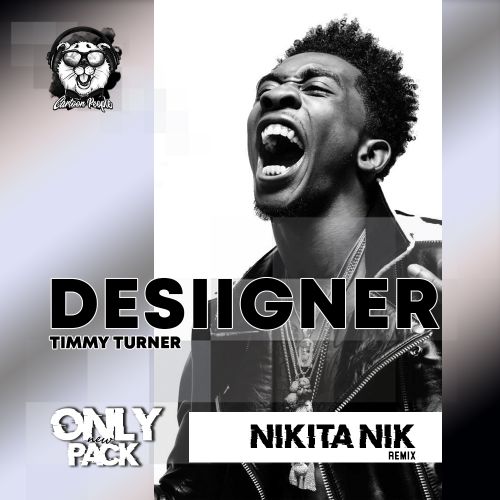 Desiigner - Timmy Turner (Nikita Nik Remix).mp3