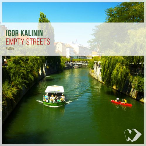 Igor Kalinin - Empty Streets (Radio Edit; Extended Mix) [2020]