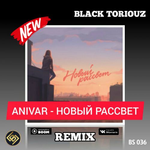 ANIVAR -   (Black Toriouz Remix).mp3