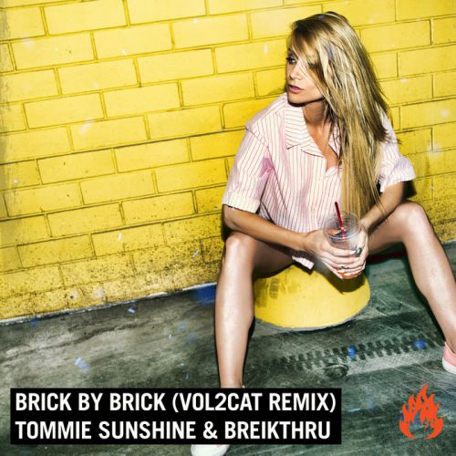 Tommie Sunshine & Breikthru - Brick by Brick (Vol2Cat Remix).mp3