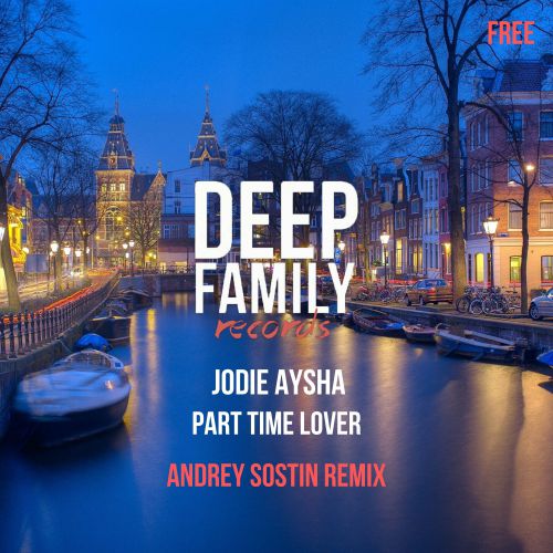 Jodie Aysha - Part Time Lover (Andrey Sostin Remix).mp3