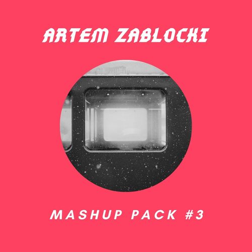 Artem Zablocki - Mash Pack #3 [2020]