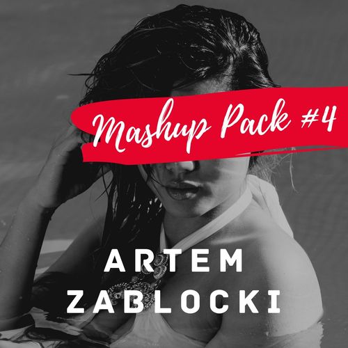 Artem Zablocki - Mash Pack #4 [2020]