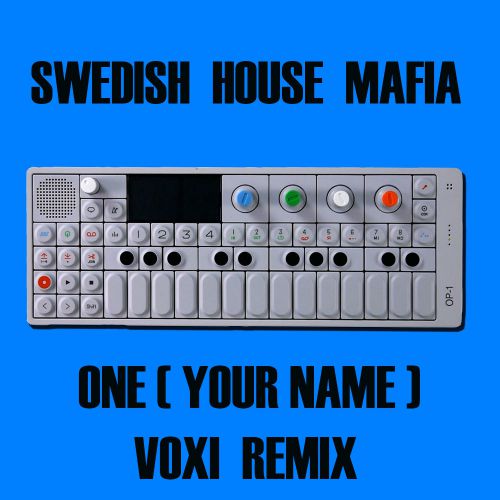 Swedish House Mafia  One (VOXI Radio Remix).mp3