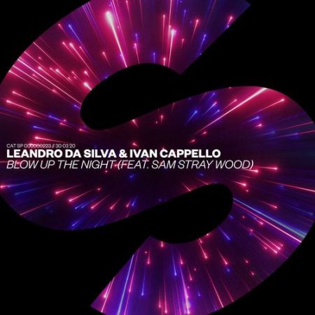 Leandro Da Silva & Ivan Cappello - Blow Up The Night (feat. Sam Stray Wood) (Extended Mix) [SPRS].mp3