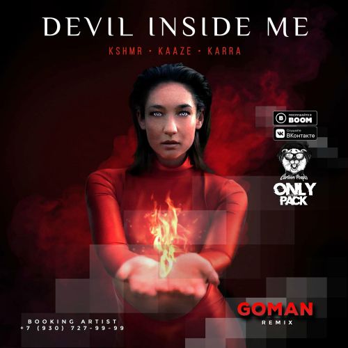 Kshmr & Kaaze feat. Karra - Devil Inside Me (Goman Remix)(Radio Edit).mp3