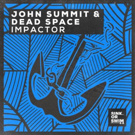 John Summit, Dead Space - Impactor (Extended Mix) [Sink Or Swim].mp3