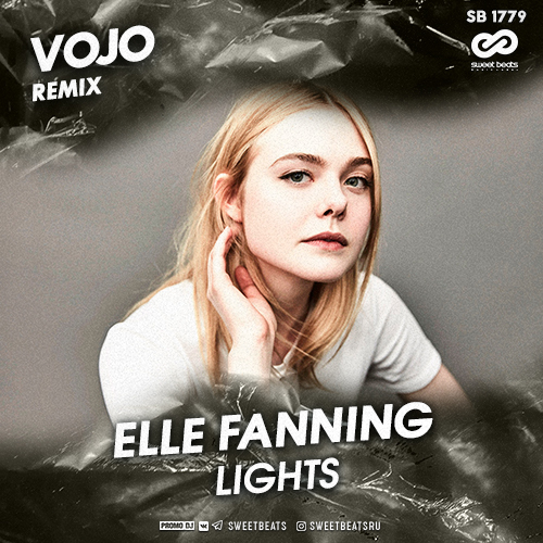 Elle Fanning - Lights (VoJo Remix).mp3