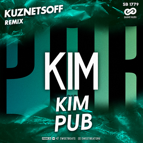 Kim - Pub (Dj Kuznetsoff Remix).mp3
