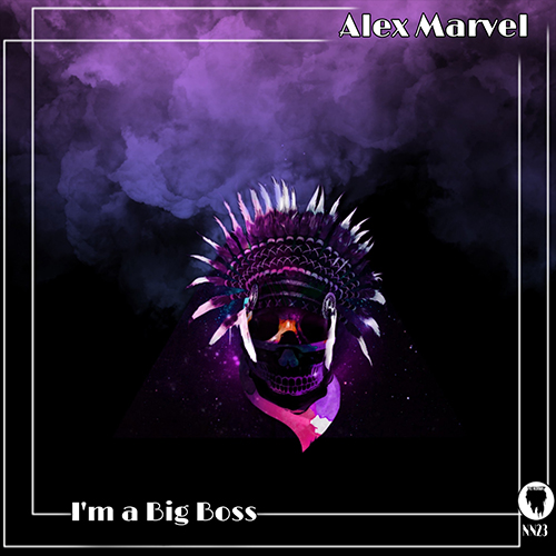 Alex Marvel - I'm a Big Boss (Extended Mix).mp3
