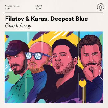 Filatov & Karas, Deepest Blue - Give It Away (Original Mix).mp3