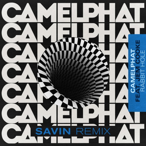 Camelphat Feat. Jem Cooke - Rabbit Hole (Savin Remix).mp3