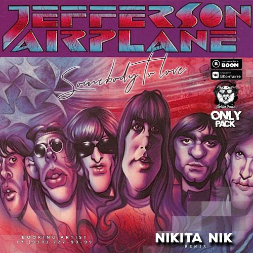 Jefferson Airplane - Somebody To Love (Nikita Nik Remix).mp3
