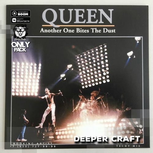 Queen - Another One Bites The Dust (Deeper Craft Techy Mix) [2020]