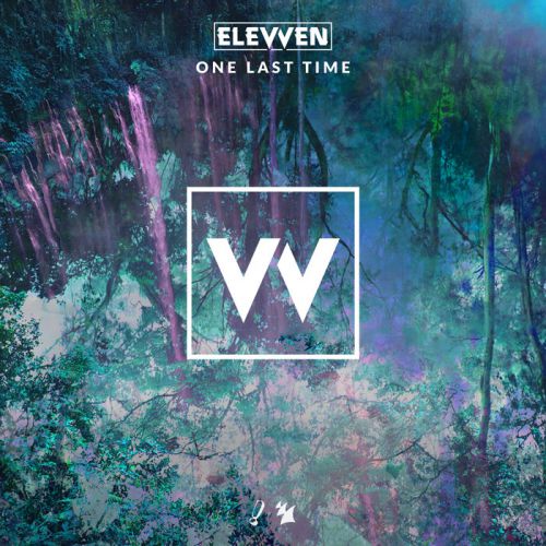 Elevven - One Last Time (Extended Mix).mp3