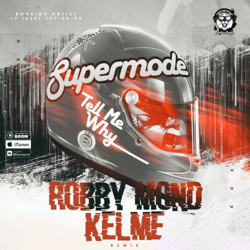Supermode - Tell My Why (Robby Mond & Kelme Remix).mp3