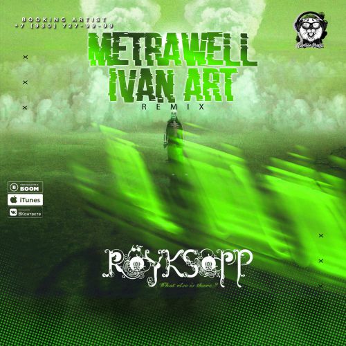 Röyksopp - What Else Is There (Metrawell & Ivan Art Remix) [2020]