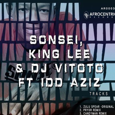Sonsei, King Lee & Dj Vitoto Feat. Idd Aziz - Zulu Spear (Candyman Remix).mp3