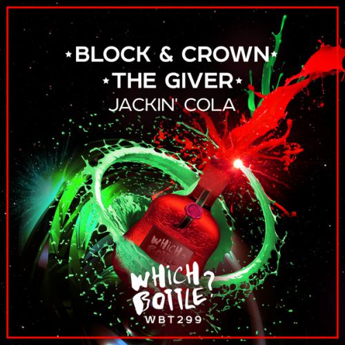 Block & Crown, The Giver - Jackin' Cola (Radio Edit).mp3