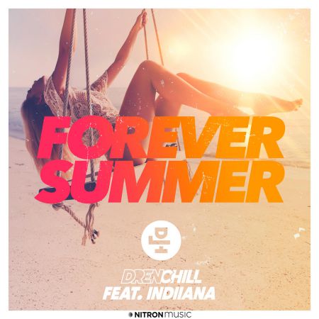 Drenchill feat. Indiiana - Forever Summer (Extended Mix) [Nitron Music].mp3