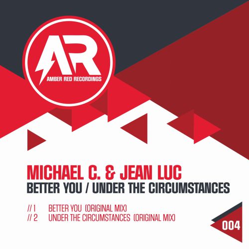 Michael C & Jean Luc - Better You (Original Mix) [Amber Red Recordings].mp3