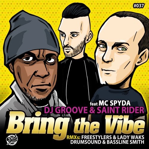 DJ Groove x Saint Rider feat. MC Spyda - Bring The Vibe (Original Mix) [InBeatWeTrust Music].mp3