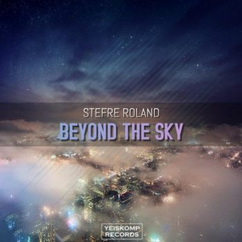 Stefre Roland - Beyond The Sky (Original Mix).mp3